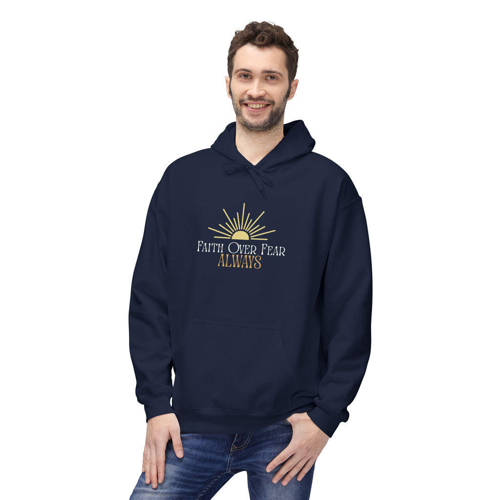 Faith Over Fear Hoodie, Inspirational Apparel, Unisex Hoodie, Cozy Sweatshirt, Motivational Gift