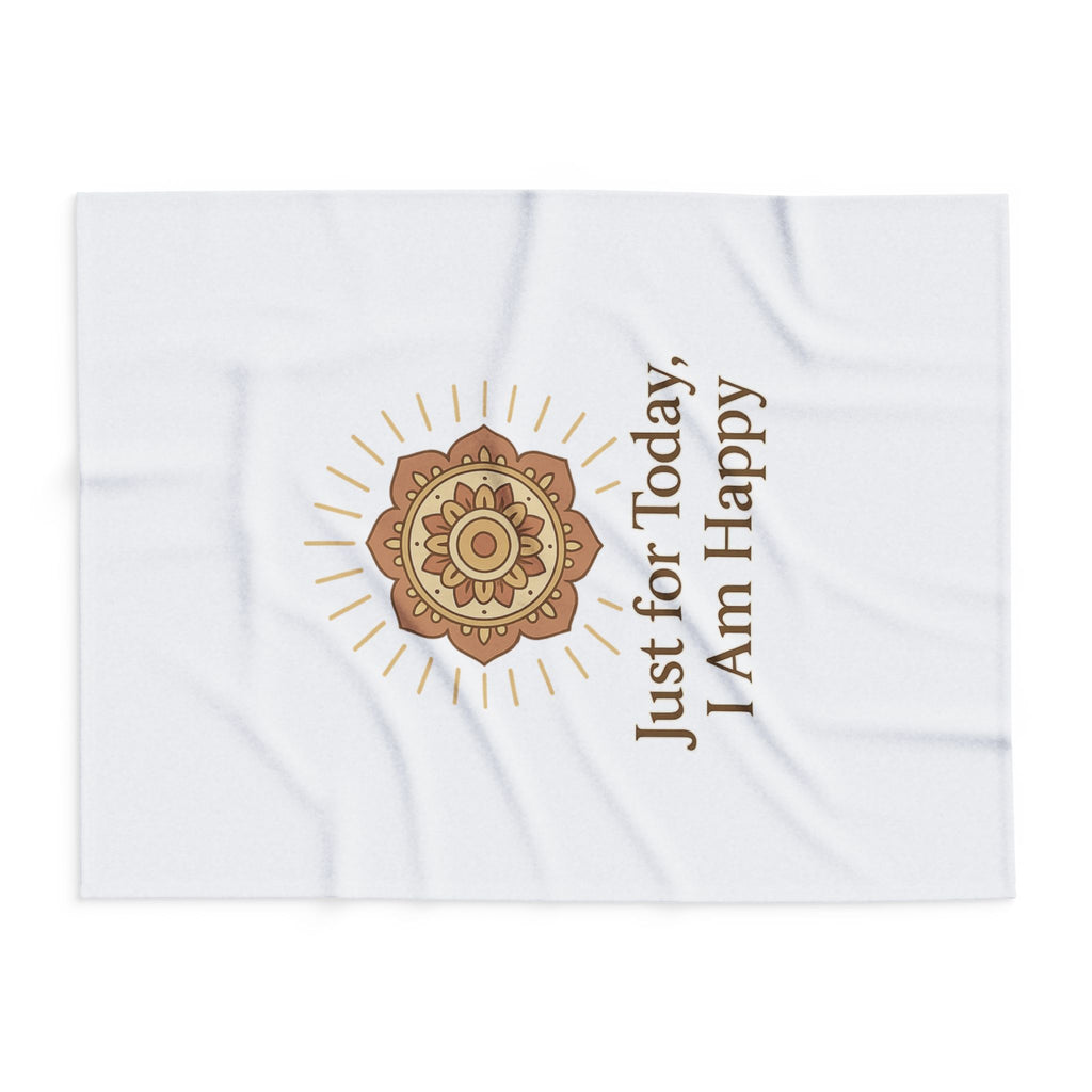Just for Today, I Am Happy – Inspirational Mindfulness Blanket, Positive Affirmation Fleece Throw for Gratitude, Peace & Self-Care