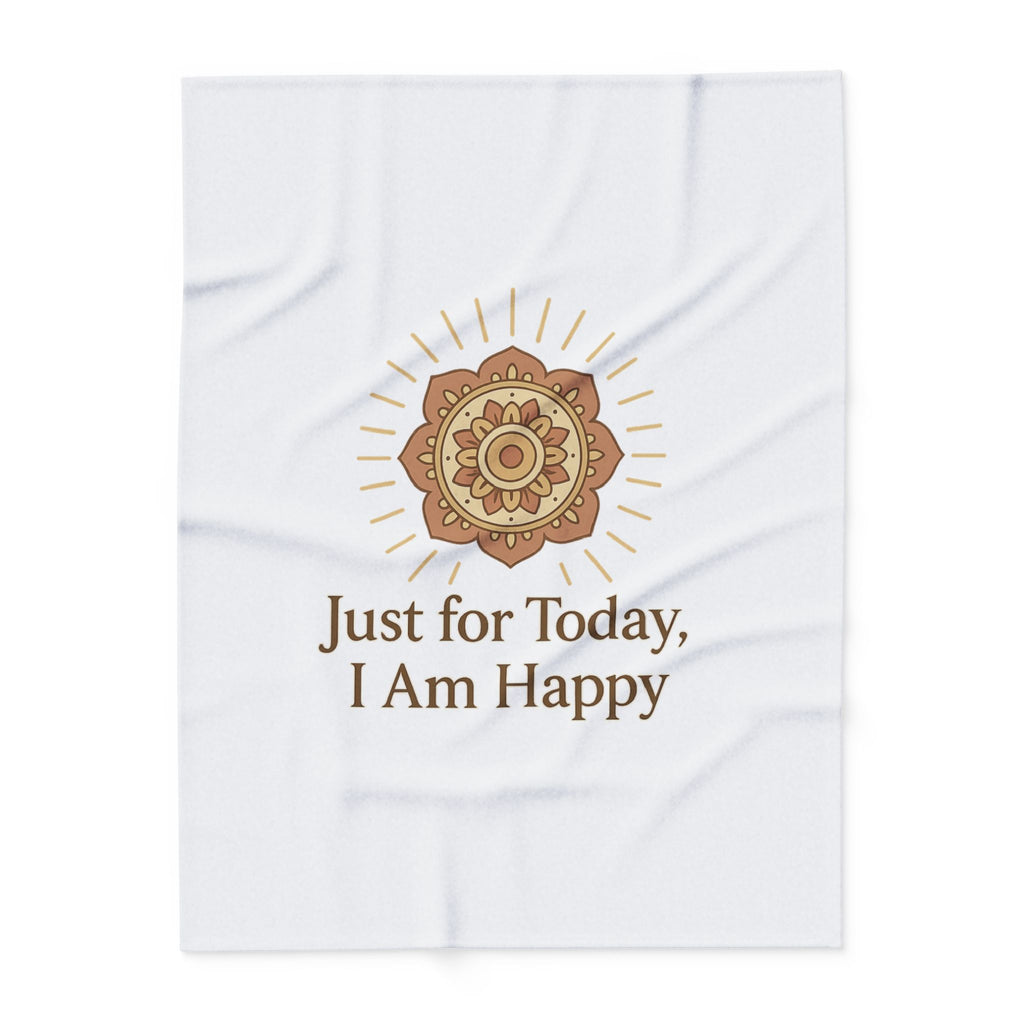 Just for Today, I Am Happy – Inspirational Mindfulness Blanket, Positive Affirmation Fleece Throw for Gratitude, Peace & Self-Care