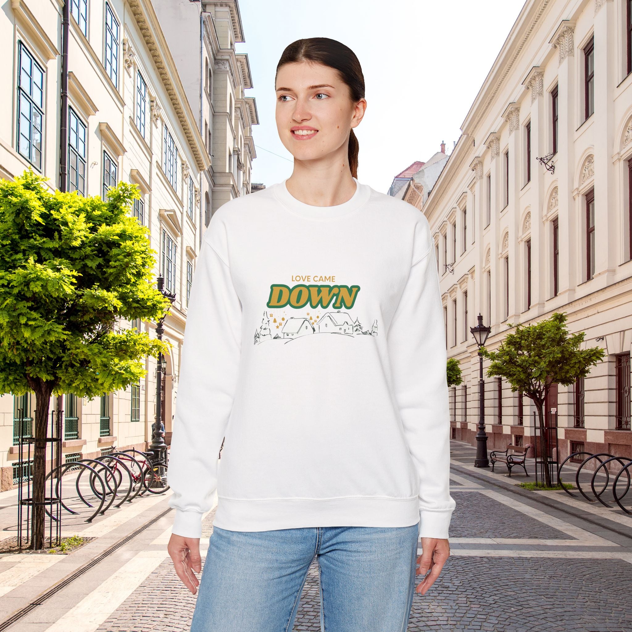 Love Came Down Sweatshirt